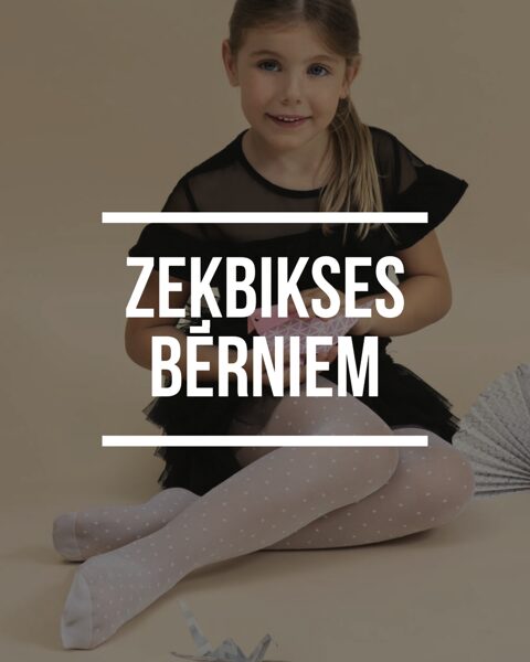 ZEĶBIKSES BĒRNIEM